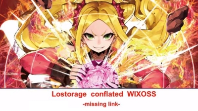 Lostorage Conflated Wixoss: Missing Link - Yochou / Yoake to Mimei
